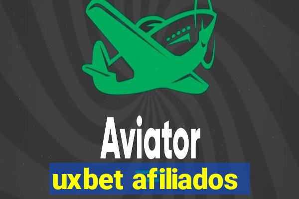 uxbet afiliados